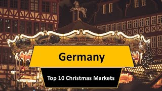 Top 10 Christmas Markets in Germany [upl. by Aruat81]