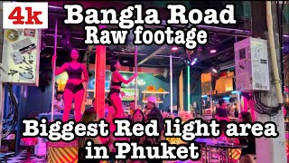 PHUKET RED LIGHT AREABANGLA ROADWALKING STREET4KTHAILAND [upl. by Ekyt]