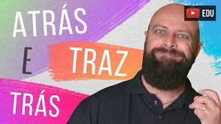 Atrás Trás ou Traz Com Professor Noslen [upl. by Ayifas297]