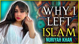 Leaving Islam For Good  Nuriyah Khan [upl. by Hawger]