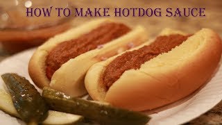 The Best Hot Dog Sauce Recipe [upl. by Yemerej]