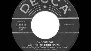 1956 HITS ARCHIVE Moonglow and Theme From “Picnic”  Morris Stoloff a 1 record [upl. by Willumsen685]