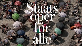 STAATSOPER FÜR ALLE 2022 [upl. by Llerraj]