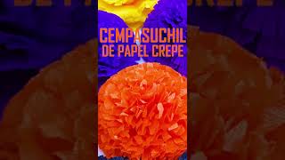 CEMPASUCHIL DE PAPEL CREPE [upl. by Moon]