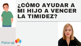 ¿Cómo podemos ayudar a un niño tímido timidez fobiasocial psicologíainfantil [upl. by Auqenahc]