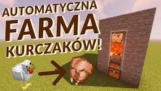 Automatyczna farma KURCZAKÓW  MINECRAFT 114 PORADNIK [upl. by Ardnuasac]