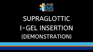 igel  Supraglottic Airway Insertion Demonstration [upl. by Danuloff]