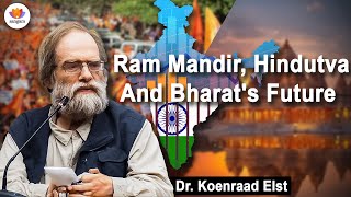 Ram Mandir Hindutva And Bharats Future  Dr Koenraad Elst [upl. by Ahseinad]