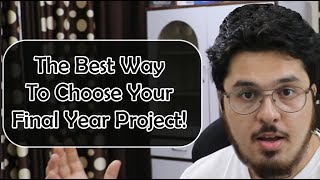 Perfect Final Year Project Selection Tips amp Tricks Copy These 🔥🔥 [upl. by Anyr320]