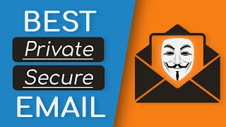 Top 5 BEST Email Providers for Privacy Security amp Anonymity [upl. by Rep431]