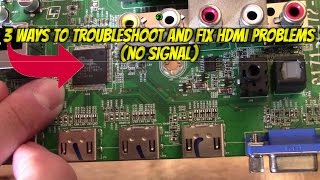 3 WAYS TO FIX HDMI INPUT quotNO SIGNALquot PROBLEMS TROUBLESHOOT GUIDE [upl. by Daren295]