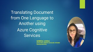 Translate Document from One Language To Another  Azure Cognitive Services [upl. by Ayanal858]