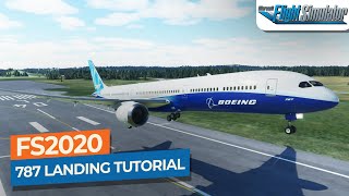 MSFS Boeing 78710 Approach ILS amp Landing Tutorial｜Drawyah [upl. by Rolph245]