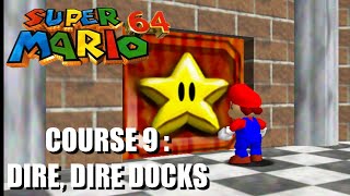 Super Mario 64 3D AllStars  Course 9  Dire Dire Docks All Star Locations 100 [upl. by Haet]