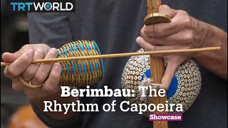 Berimbau The Rhythm of Capoeira [upl. by Solly]