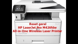 Reset geral HP LaserJet Pro M426fdw [upl. by Bruce]