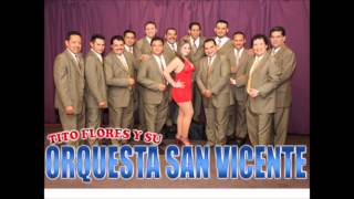 ORQUESTA SAN VICENTE  MOSAICO TROPICAL No 10 [upl. by Aronid]