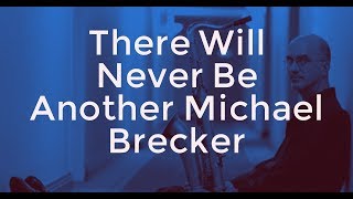 Michael Brecker  There is No Greater Love [upl. by Ivz533]