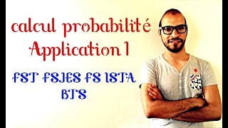 Probabilité 12  calcul probabilité Application 1 s2lafac adnantaalim [upl. by Beitz]