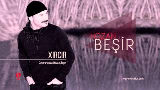 Hozan Beşir  Xircir [upl. by Auburn647]