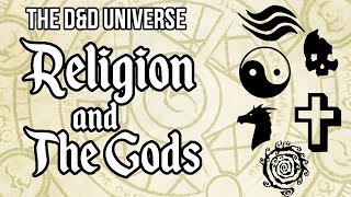 DampD Universe Religion and the Gods [upl. by Latreece140]