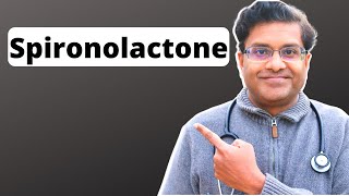 Spironolactone uses and side effects 17 MUST KNOW tips [upl. by Ael]