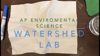 Watershed Lab AP Environmental Science Virtual Learning [upl. by Hardunn41]