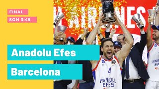 Anadolu Efes  Barcelona son 345 EUROLEAGUE FİNAL TÜRKÇE [upl. by Ayocat858]