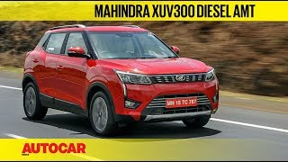 Mahindra XUV300 Diesel AMT  First Drive Review  Autocar India [upl. by Saum]