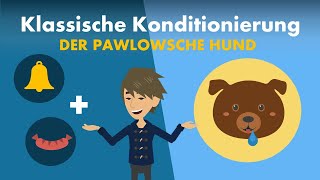 Klassische Konditionierung  Beispiele Pawlow´sche Hund Verhaltenspsychologie  Studyflix [upl. by Anirtruc]