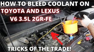 Toyota Cooling System Bleeding for V6 2GRFE 35L THE RIGHT WAY [upl. by Hsirehc]