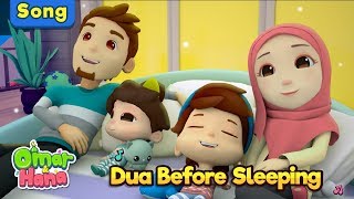 Omar amp Hana  Dua Before Sleeping  Islamic Songs for Kids  Nasheed [upl. by Demahum]