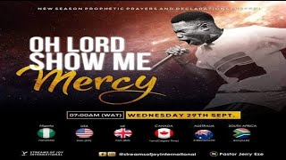 OH LORD SHOW ME MERCY NSPPD  29TH SEPTEMBER 2021 [upl. by Bedwell]