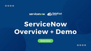 ServiceNow Overview and Demo [upl. by Nan]