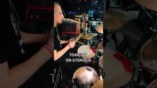 Toxicity on Steroids  SOAD Drum Cover [upl. by Whitcher888]