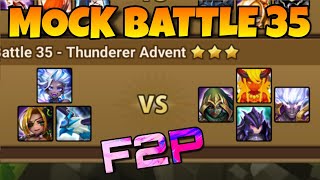 MOCK BATTLE 35  THUNDERER ADVENT SUMMONERS WAR [upl. by Eciened]