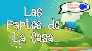 Parts of the House in Spanish Level 2  Mi Camino Spanish™ [upl. by Justicz]