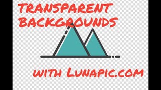 Lunapiccom Transparent Background Tutorial [upl. by Ellevel]