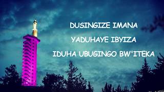 Dusingize Imana Magnificat  Chorale de Kigali Lyrics [upl. by Volny]