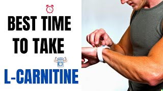 Best Time to Take L Carnitine [upl. by Wayland589]