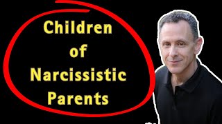 Children of Narcissistic Parents [upl. by Eimmak]