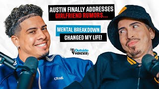 Austin Finally Addresses Girlfriend Rumors Mental Breakdown Changed My Life [upl. by Hanforrd486]