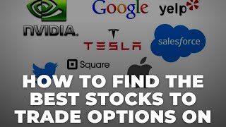 How To Find The Best Stocks For Options Trading  Active  Liquid  Volatile  Build Your Watchlist [upl. by Mazonson]