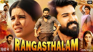 Rangasthalam Full Movie In Hindi Dubbed  Ram Charan  Samantha Ruth Prabhu  Review amp Facts HD [upl. by Bogie]