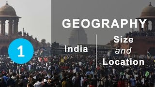 India  Size and Location  Chapter 1 Geography NCERT class 9 [upl. by Hulbig160]