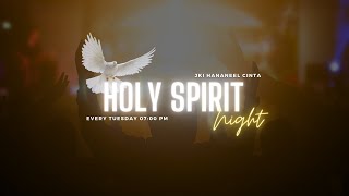 Holy Spirit Night [upl. by Nillor]