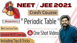 crash course  NEET । JEE main । 2021 । Periodic Table । tricks [upl. by Niraj689]