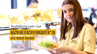 Ausbildung Bäckerei Fachverkäuferin – Wir fragen Romina [upl. by Yazbak]