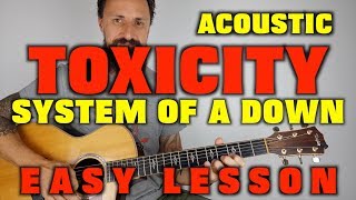 System of a Down Toxicity Easy Lesson [upl. by Ynoffit]