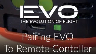 Pairing the Remote Controller to EVO [upl. by Lawford]